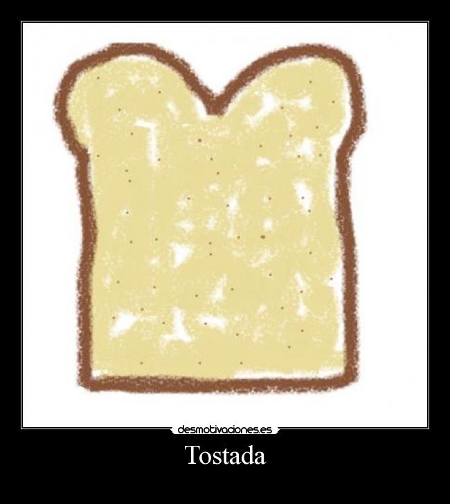 Tostada - 
