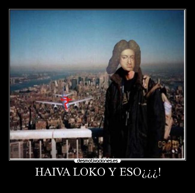 HAIVA LOKO Y ESO¿¿¿! -