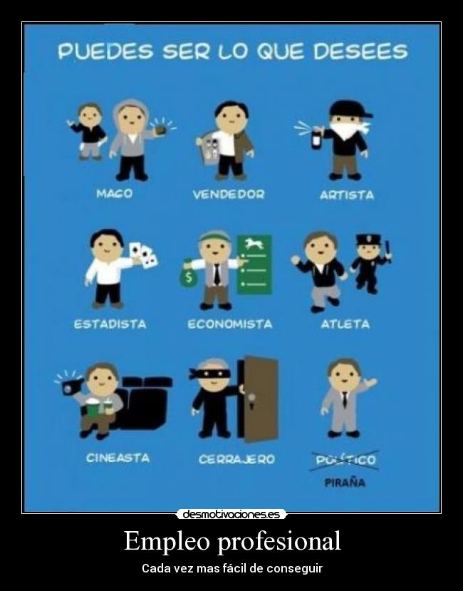 Empleo profesional - Cada vez mas fácil de conseguir