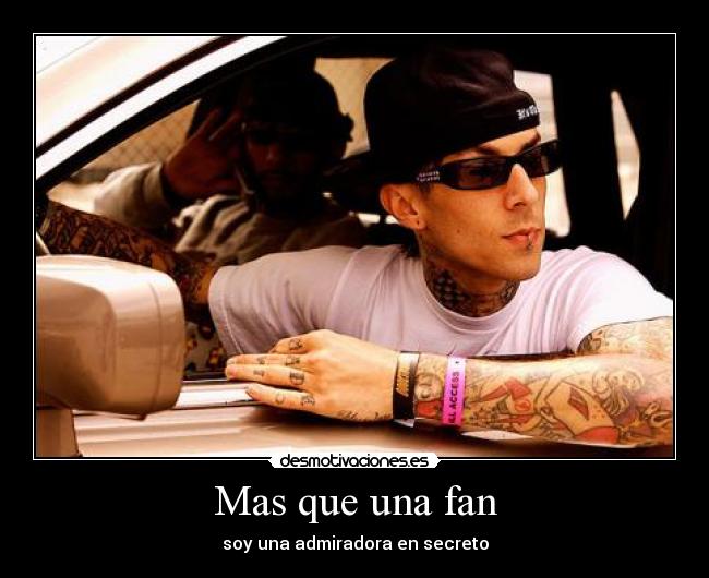 Mas que una fan - soy una admiradora en secreto
