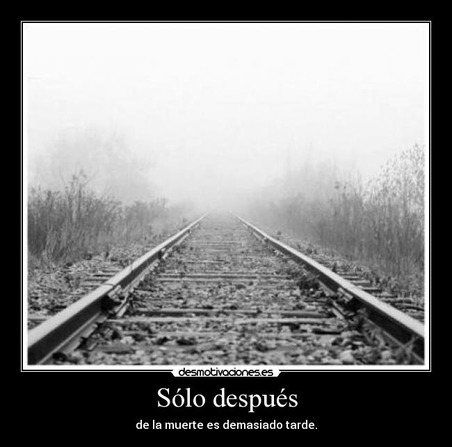 Sólo después - 