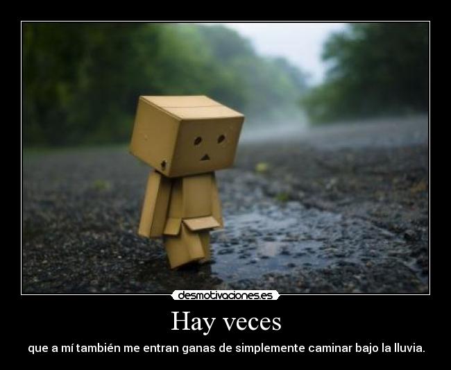 Hay veces -