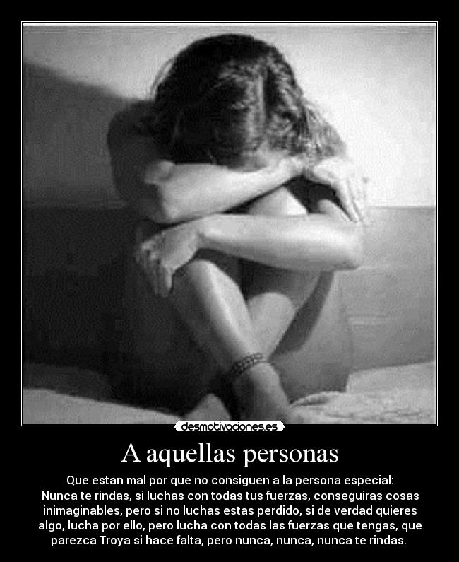 A aquellas personas -