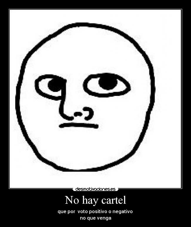 No hay cartel -