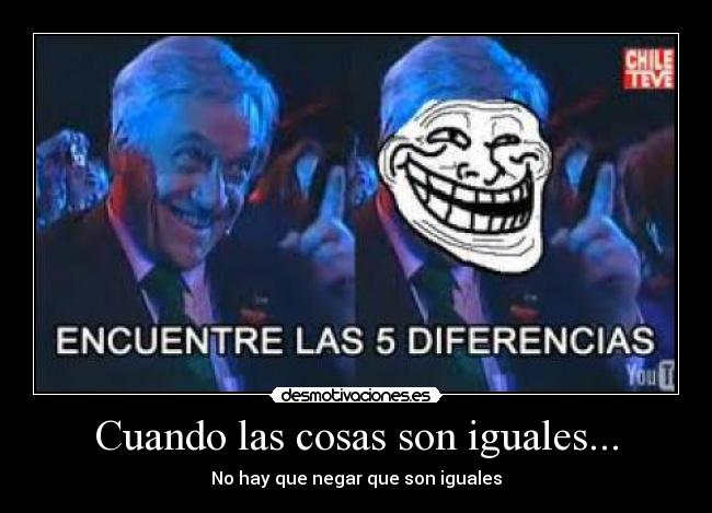 Cuando las cosas son iguales... - 