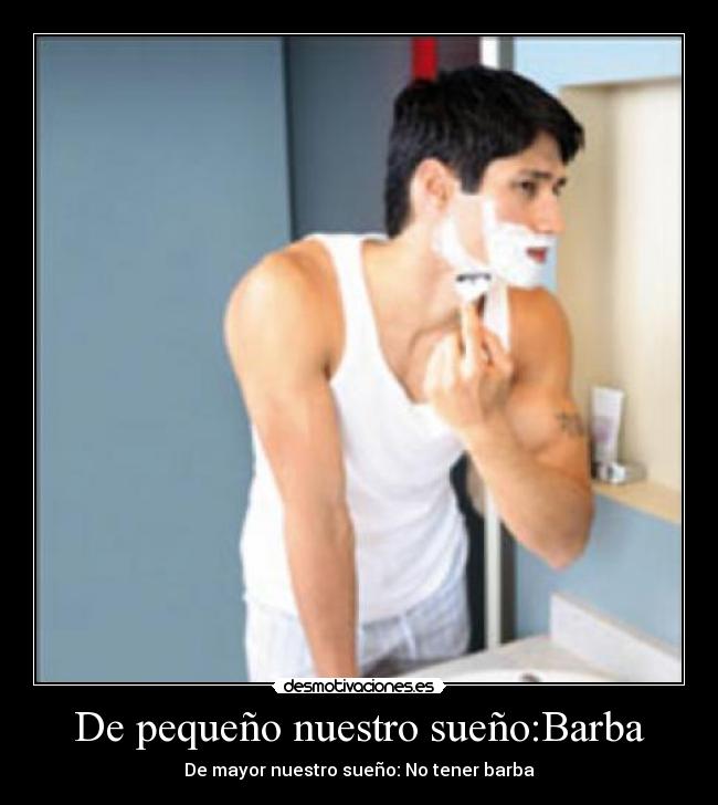 carteles barba afeitarse desmotivaciones