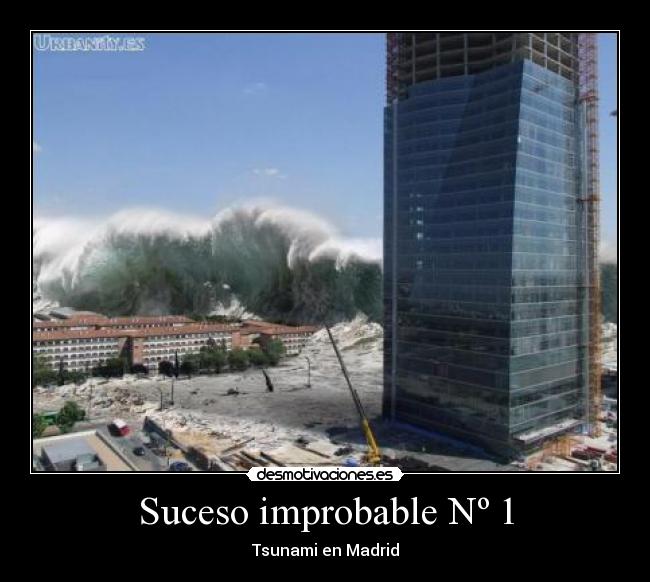 carteles sucesos improbables desmotivaciones