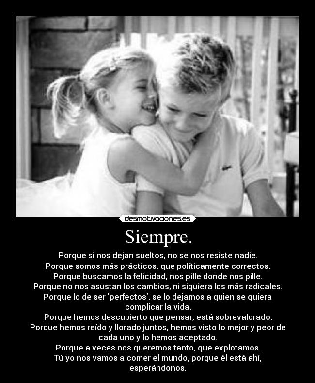 Siempre. - 
