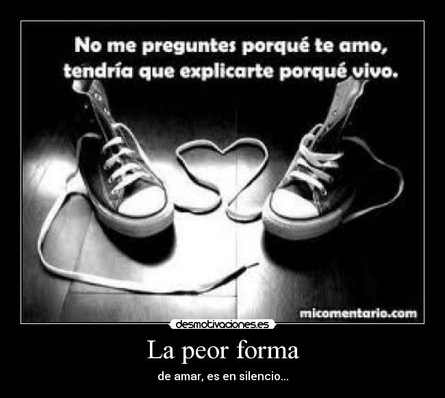 La peor forma - 