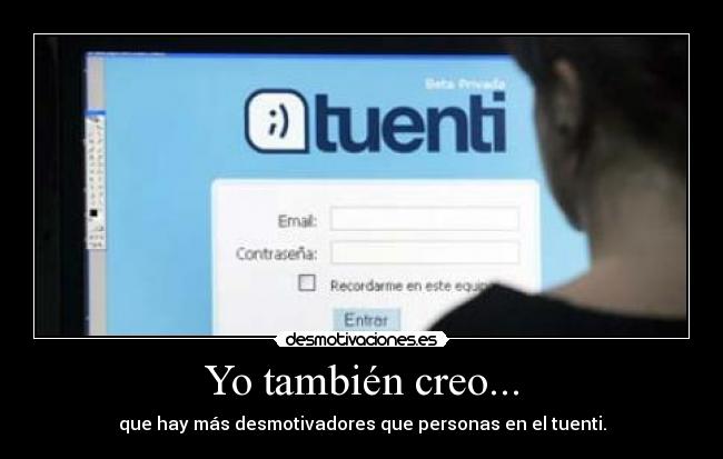 Yo también creo... -