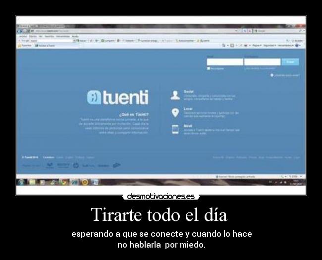 Tirarte todo el día -