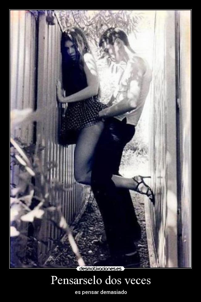 Pensarselo dos veces -