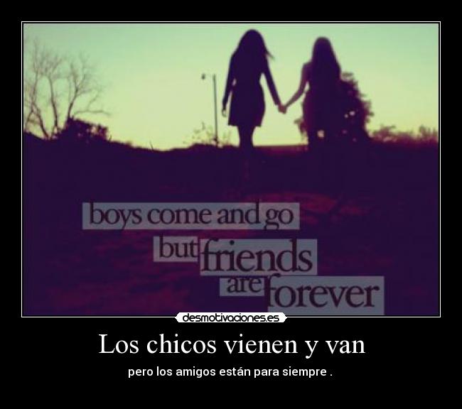 Los chicos vienen y van Desmotivaciones