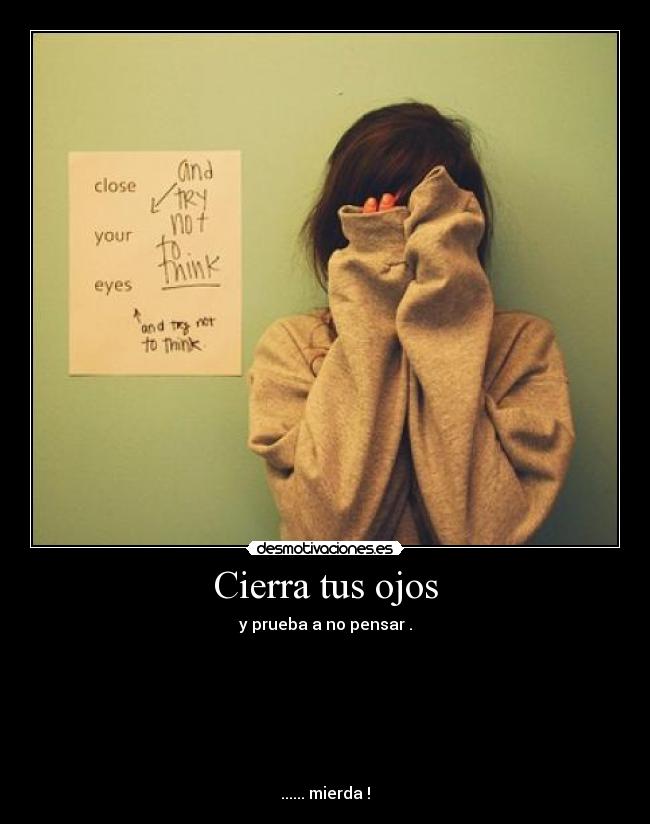Cierra tus ojos - 