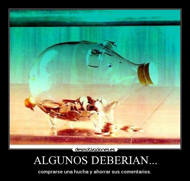 ALGUNOS DEBERIAN... -