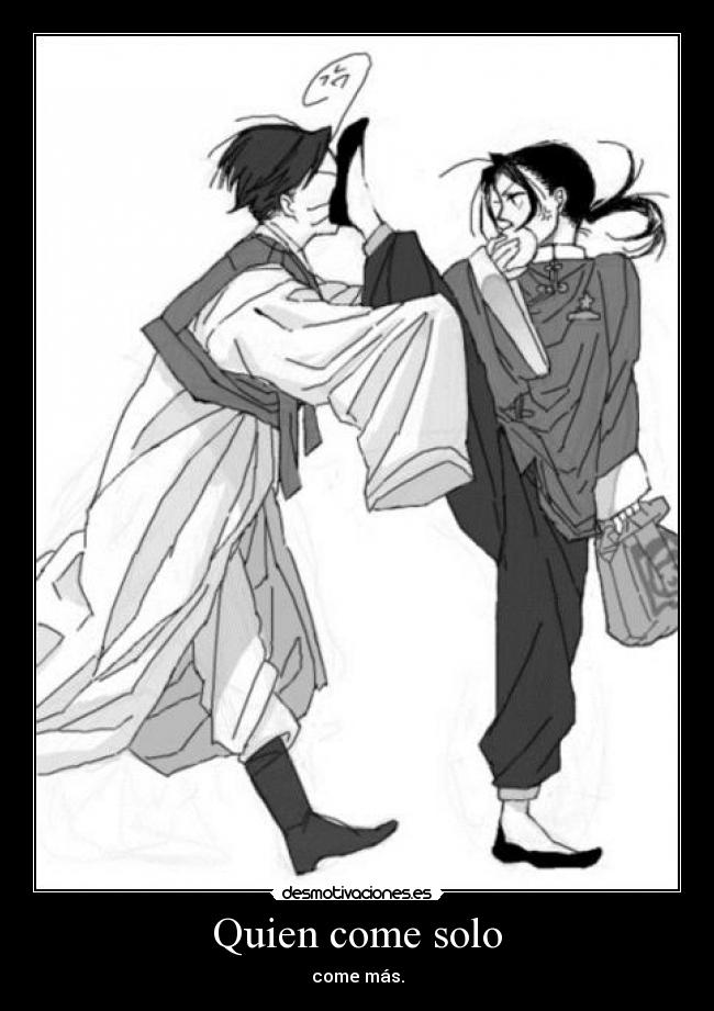 Quien come solo - 