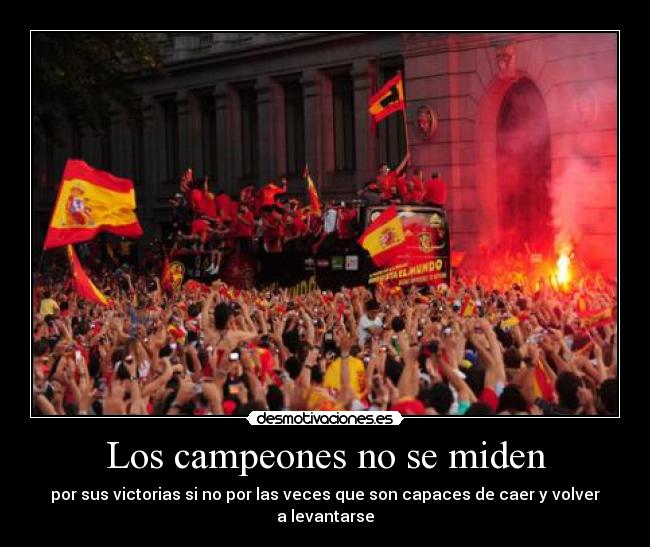 Los campeones no se miden -