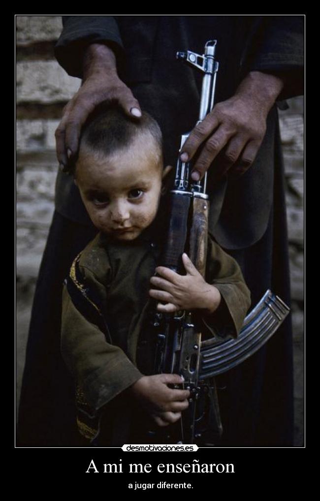 A mi me enseñaron - a jugar diferente.