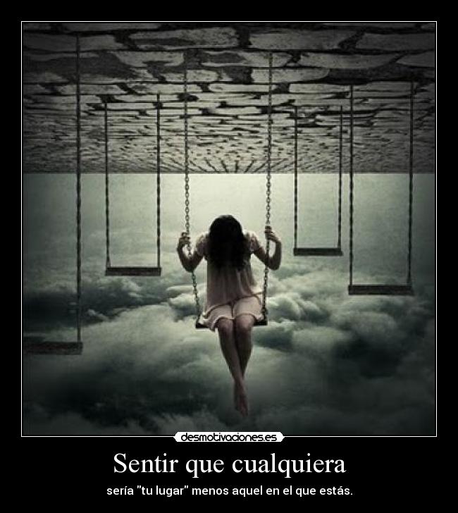 Sentir que cualquiera -