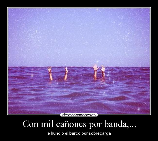 Con mil cañones por banda,... - 