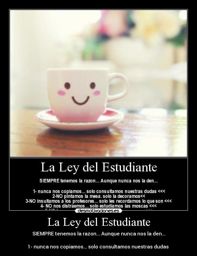 La Ley del Estudiante - 