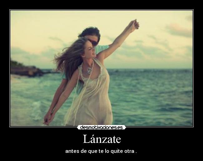 Lánzate -
