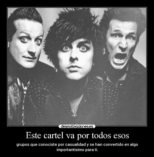 Este cartel va por todos esos -