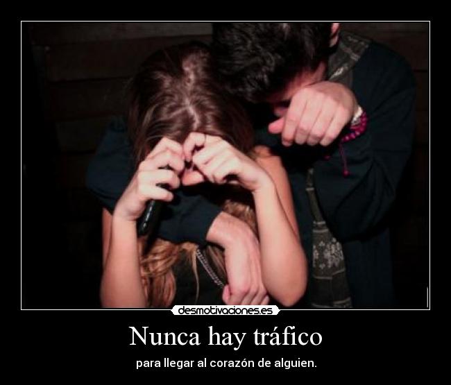 Nunca hay tráfico - 