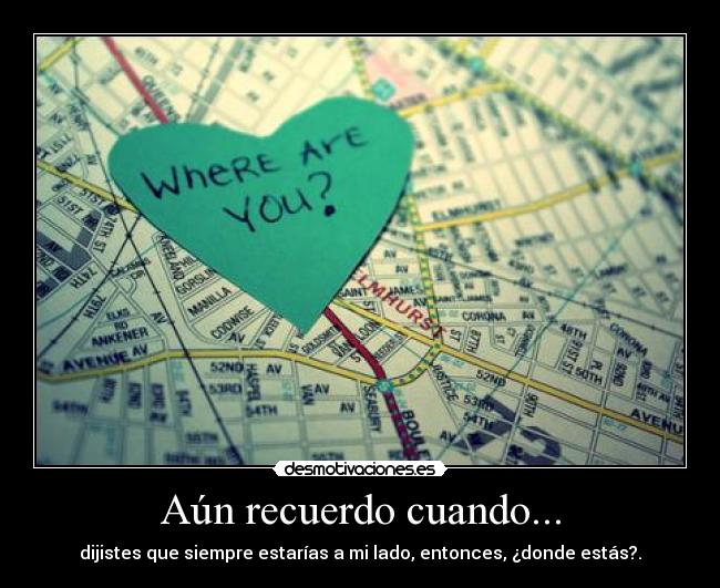 Aún recuerdo cuando... - 