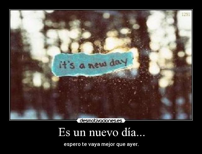 Es un nuevo día... - 