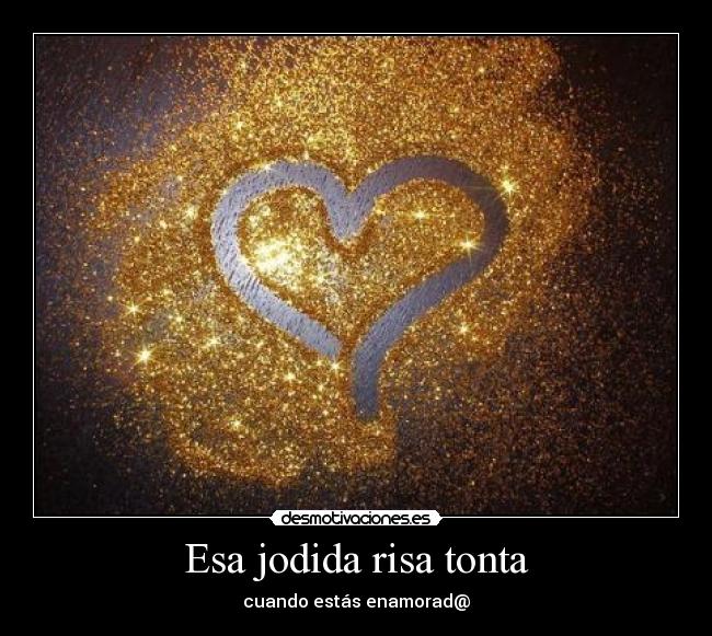 Esa jodida risa tonta - 