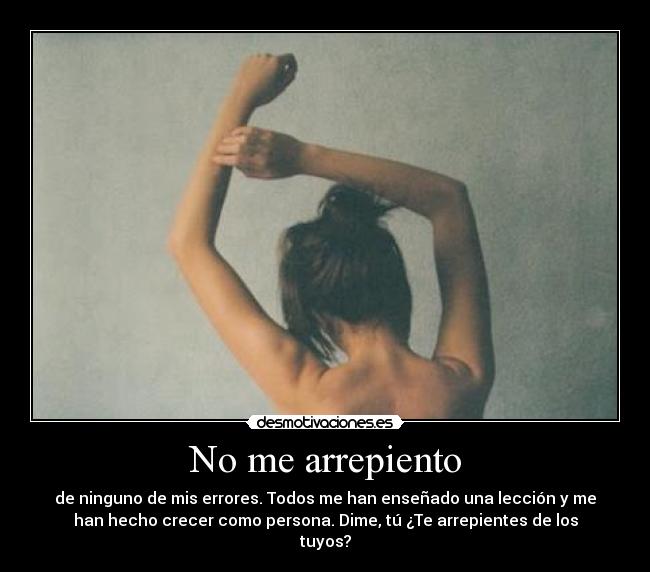 No me arrepiento -