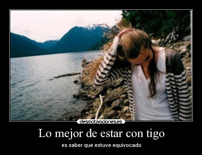 Lo mejor de estar con tigo -