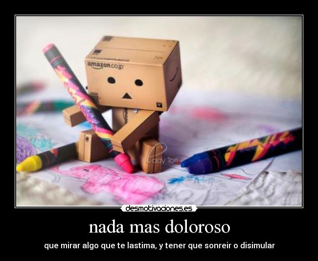 nada mas doloroso -