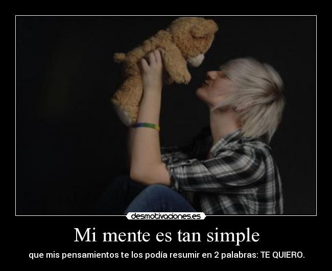 Mi mente es tan simple - 