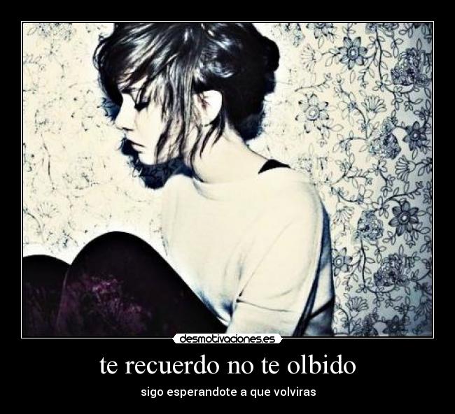 carteles recuerdos desmotivaciones