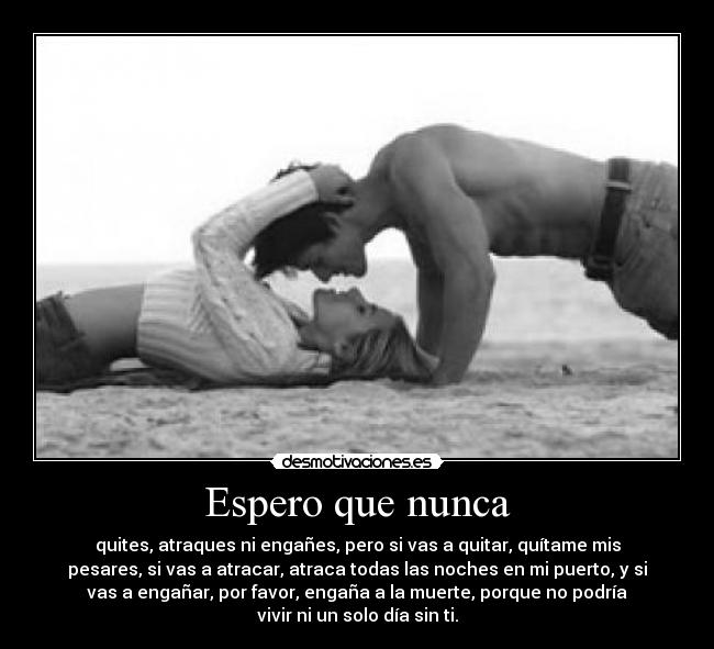 Espero que nunca - 