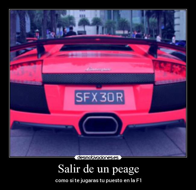 Salir de un peage - 