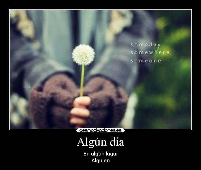 Algún día -