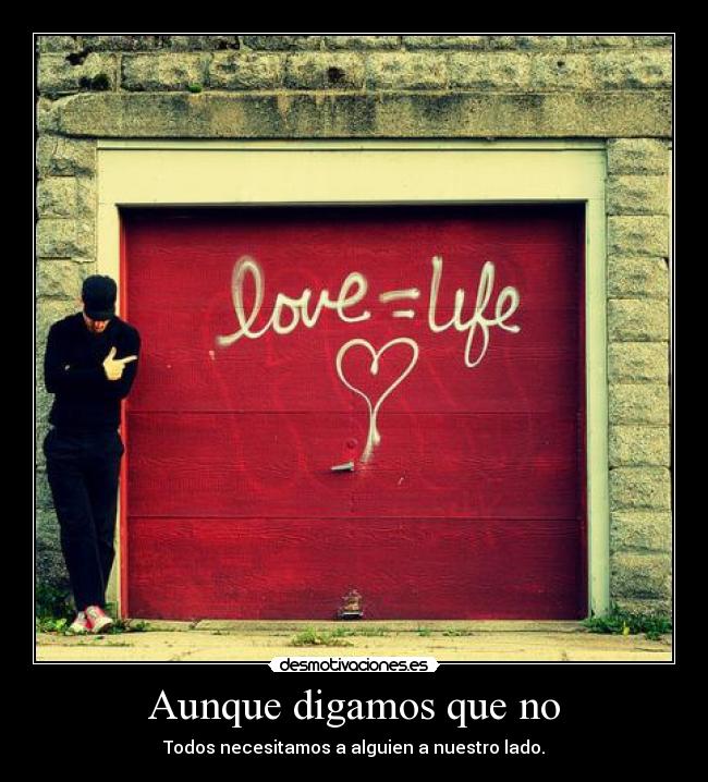 Aunque digamos que no -