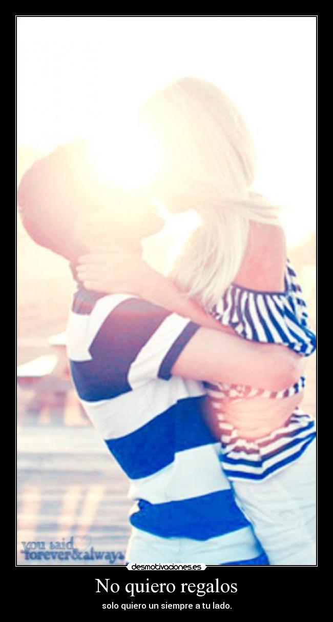 No quiero regalos -