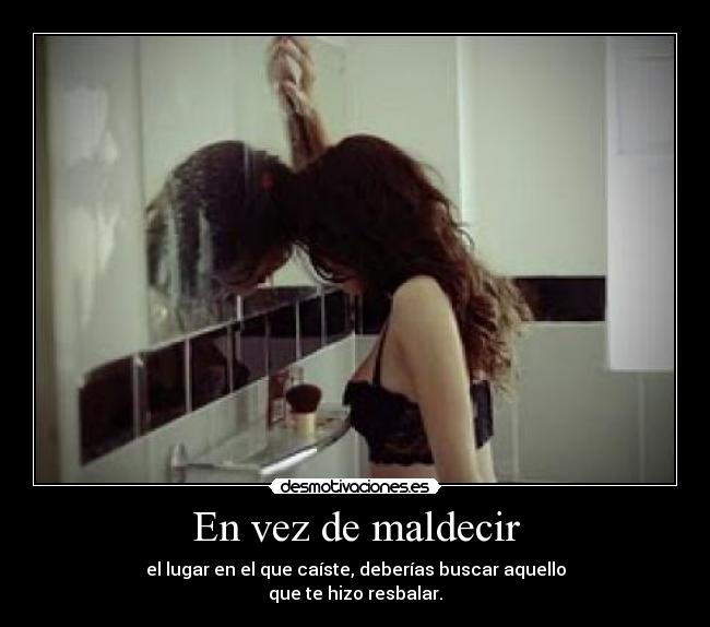 En vez de maldecir -