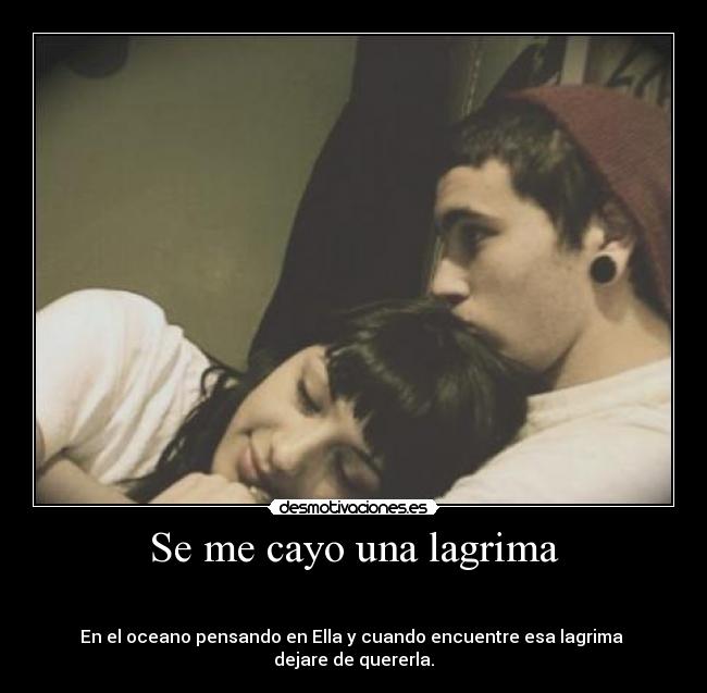 Se me cayo una lagrima -