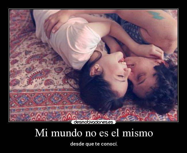 Mi mundo no es el mismo - 