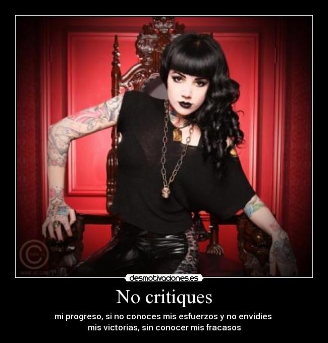 No critiques -