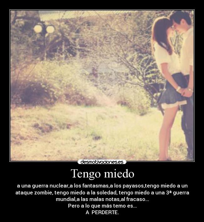 Tengo miedo - 