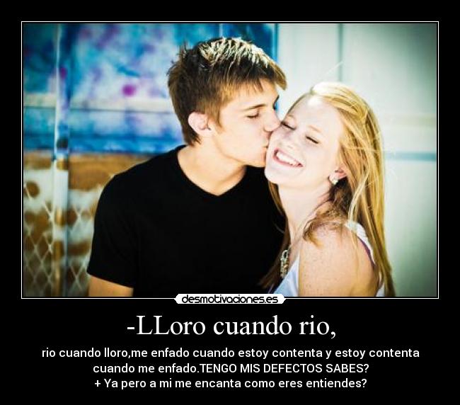 -LLoro cuando rio, - 