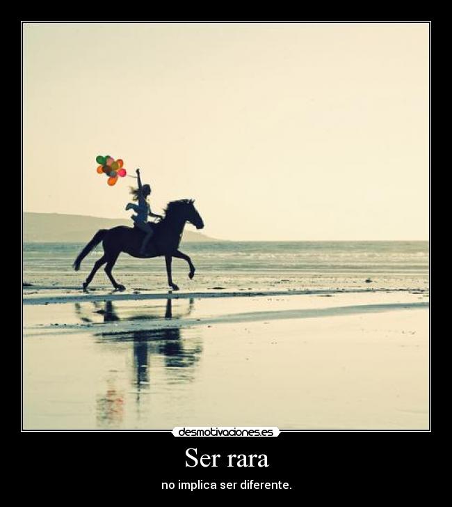 Ser rara -