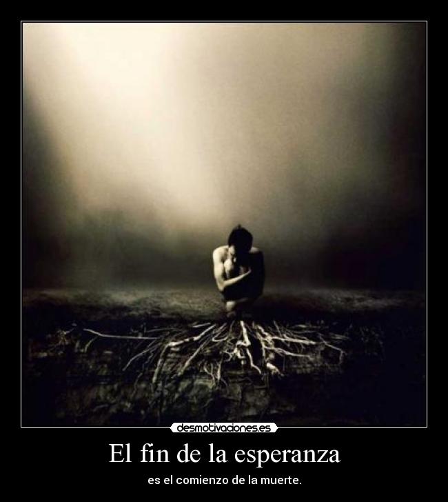 El fin de la esperanza - 