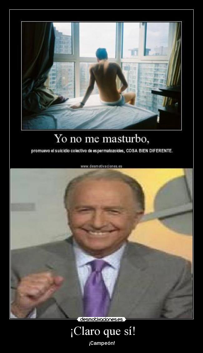 ¡Claro que sí! - ¡Campeón!